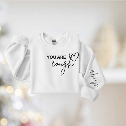 You Are Enough