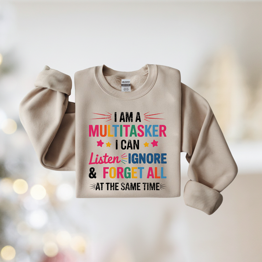 I Am A Musltitasker
