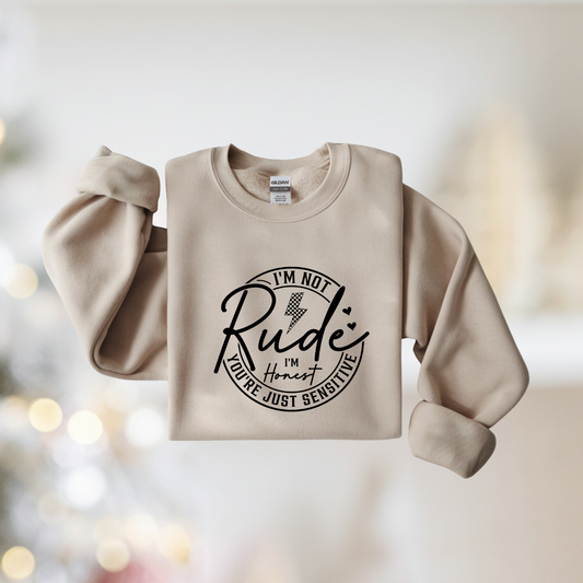 I m Not Rude I m Honest